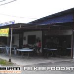 A HIDDEN FOOD PARADISE IN RAWANG – FEI KEE FOOD STALL