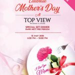 MOTHERS’ DAY 2018 AT TOP VIEW RESTAURANT & LOUNGE @ THE TOP LEVEL 59 KOMTAR PENANG