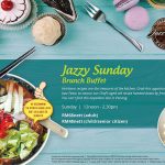 JAZZY SUNDAY BRUNCH BUFFET AT JAZZ FEAST RESTAURANT @ JAZZ HOTEL PENANG